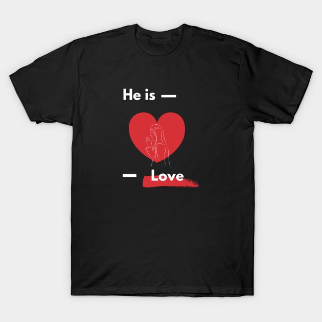 Jesus is love T-Shirt by Mission Bear